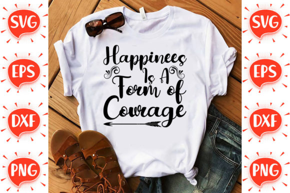Happiness is a Form of Courage: A Graphic Design Asset for Crafts and Creative Brands